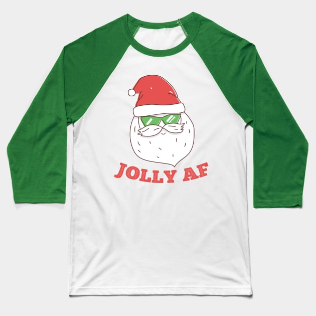 Jolly AF Funny Santa Baseball T-Shirt by Wasabi Snake